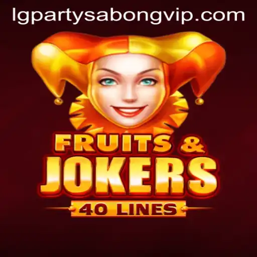 FruitsAndJokers40: An Exciting Dive into LGParty Sabong Gaming